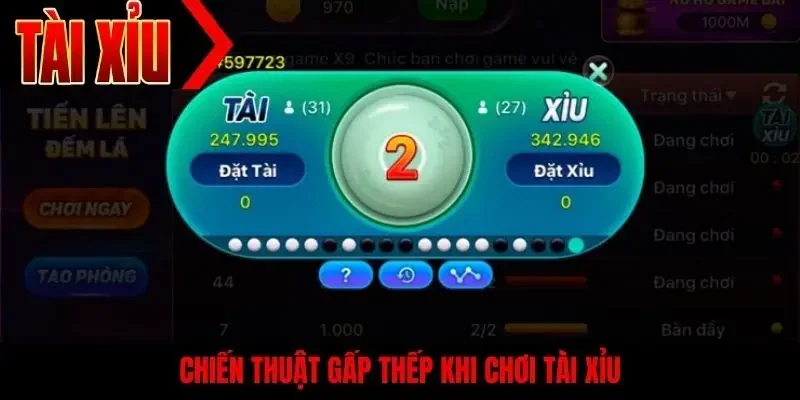 Chiến thuật gấp thếp khi chơi tài xỉu