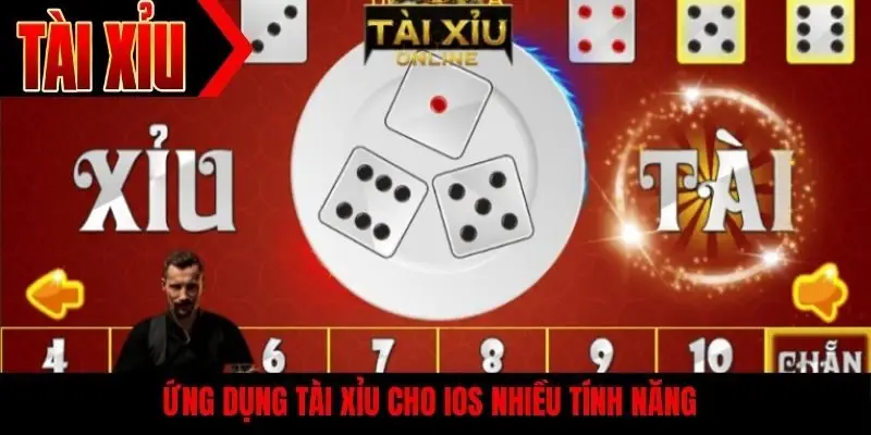 Ứng dụng tài xỉu cho iOS nhiều tính năng