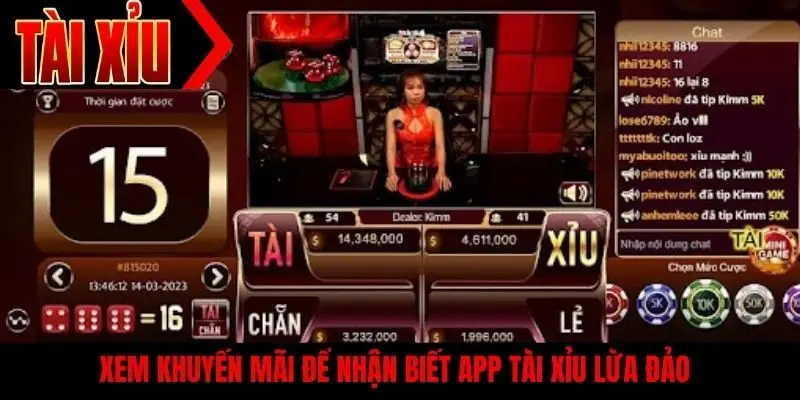 Xem khuyến mãi để nhận biết app tài xỉu lừa đảo